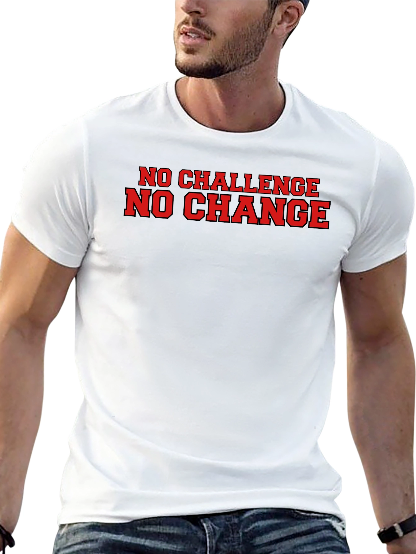 No Challenge No Change Graphic T-Shirt