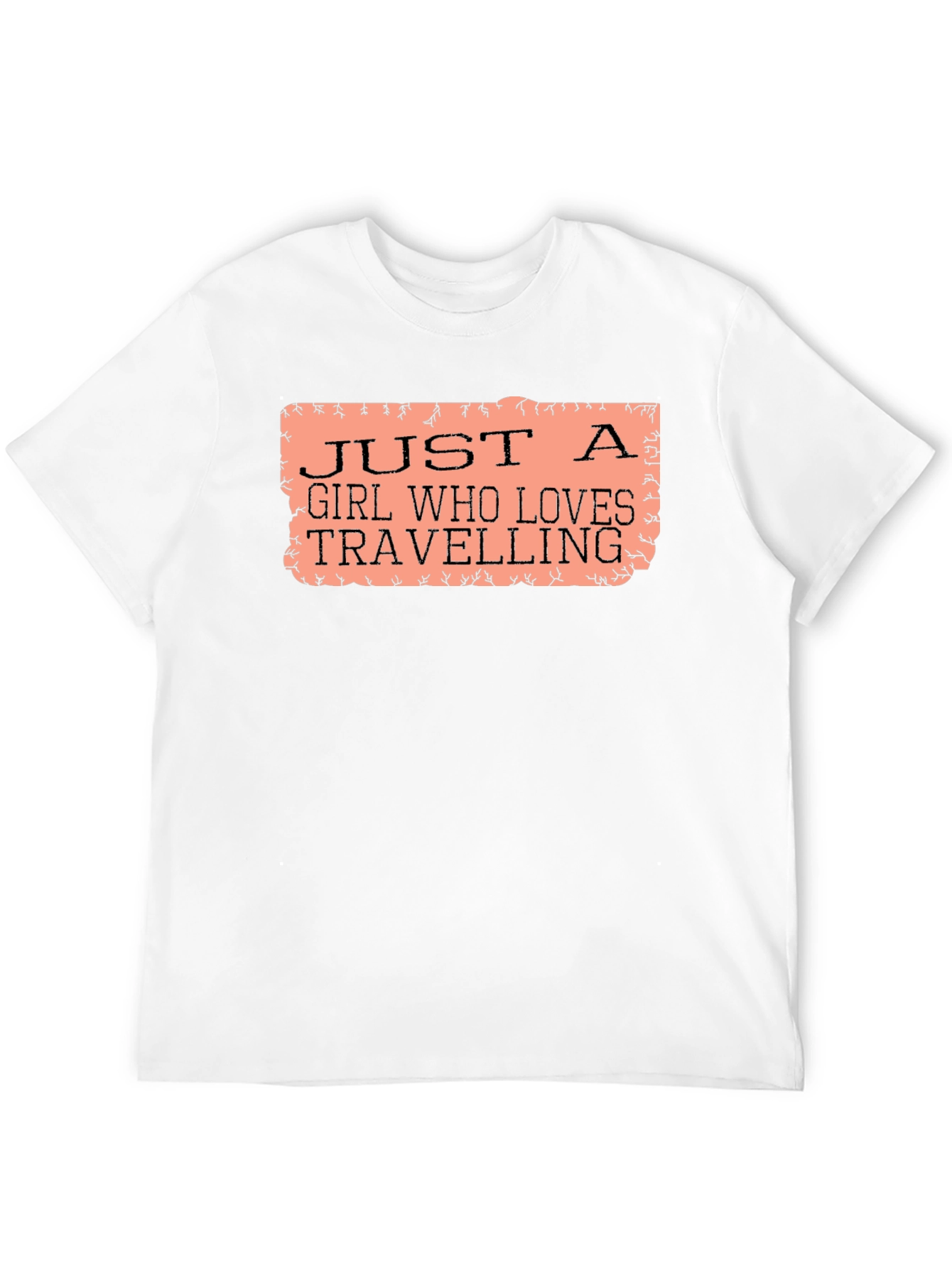 Just a Girl Who Loves Travelling T-Shirt