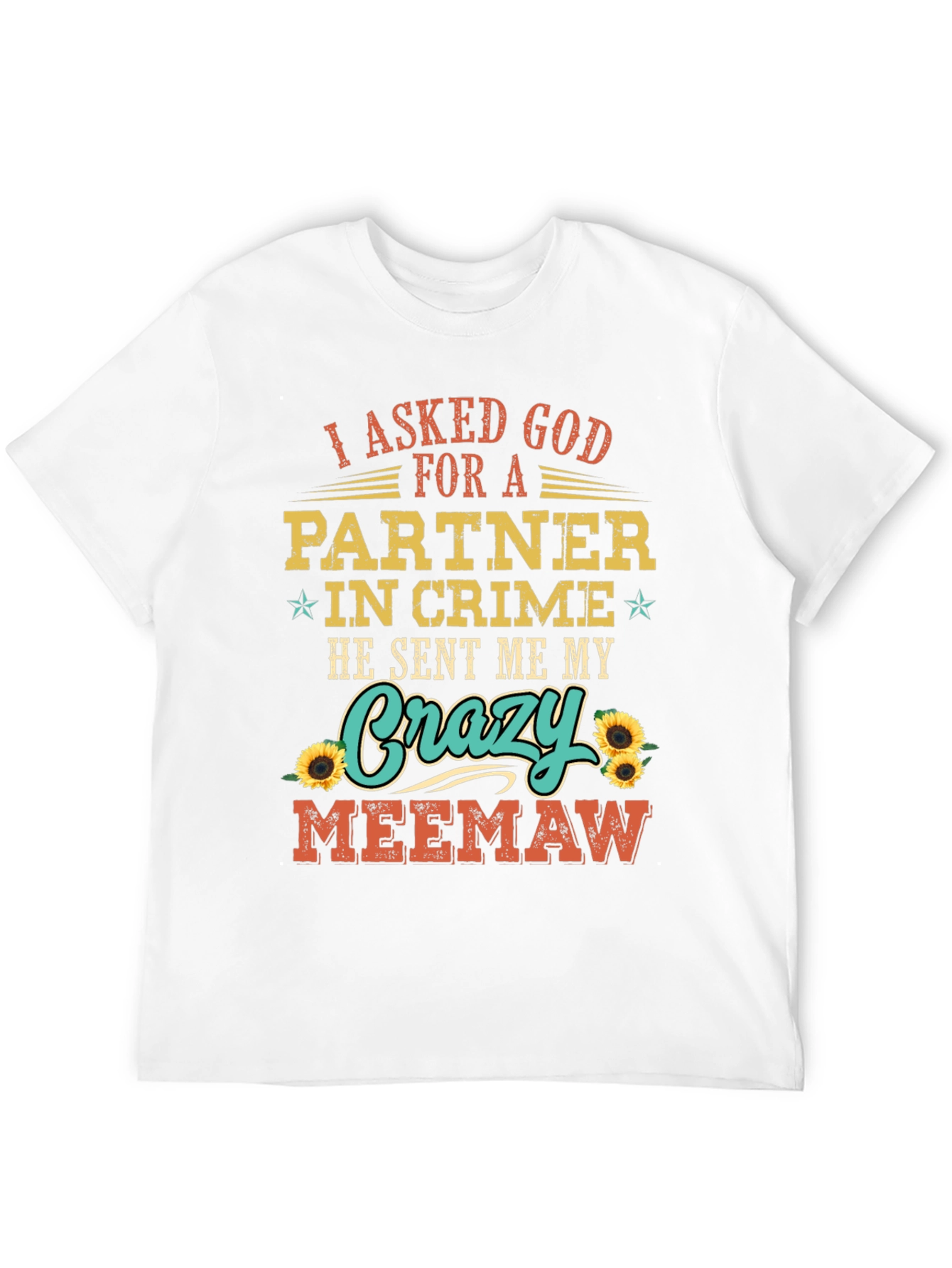 Crazy Meemaw Partner in Crime T-Shirt
