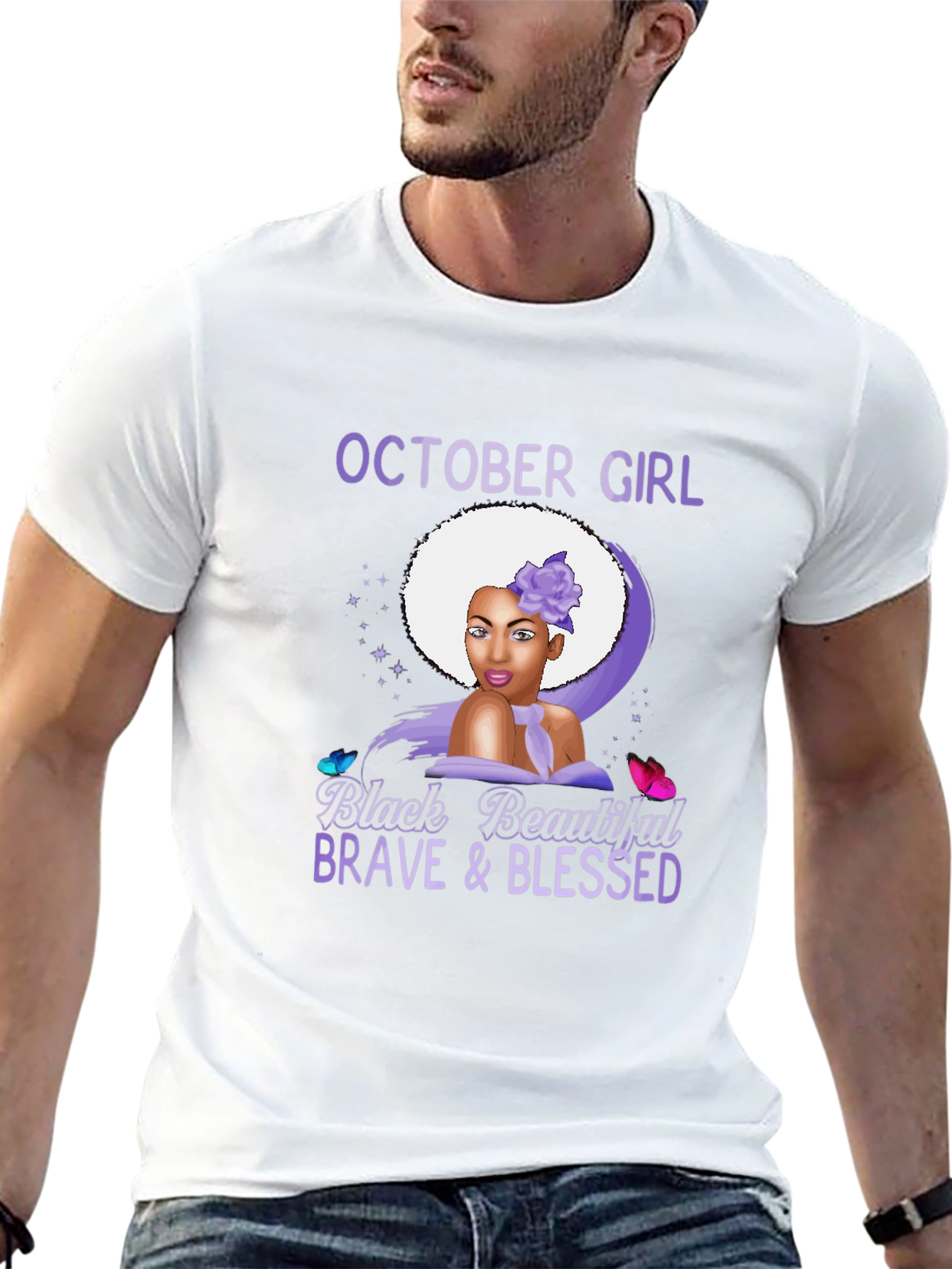 October Girl T-Shirt - Black Beautiful Brave Blessed