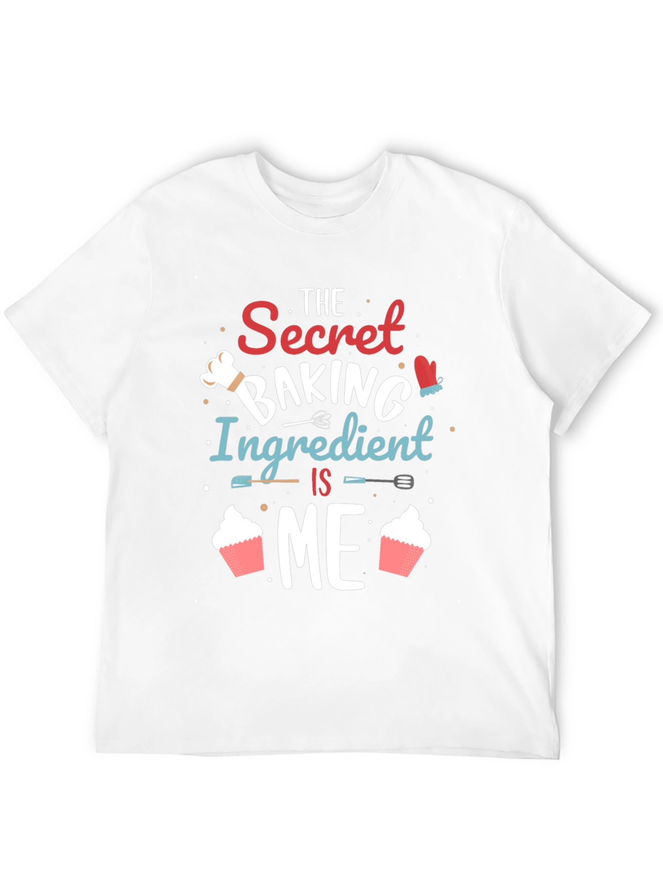 Secret Baking Ingredient T-Shirt Funny Baker Tee