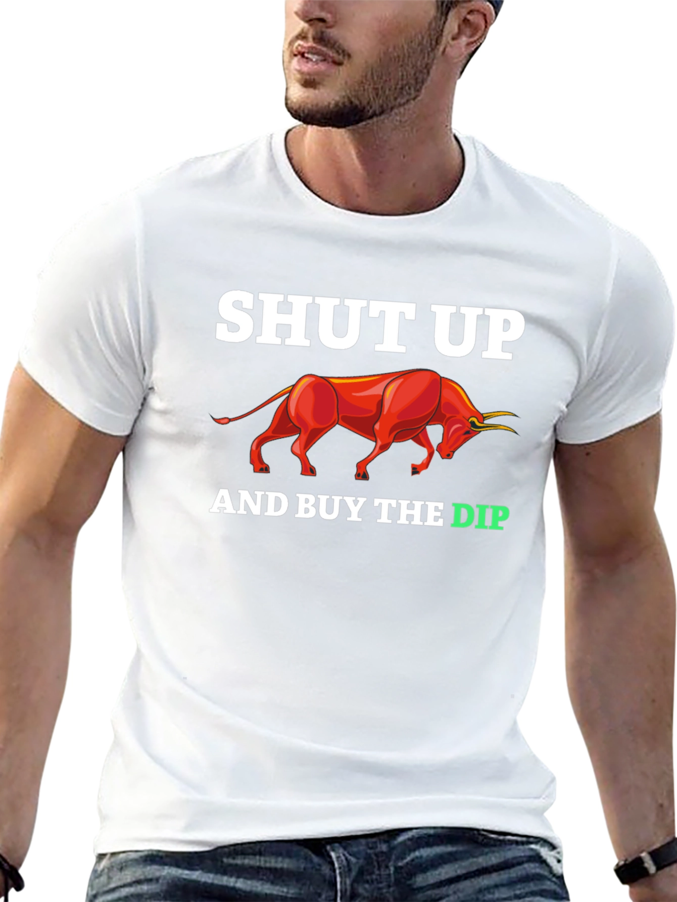 Shut Up And Buy The Dip T-Shirt