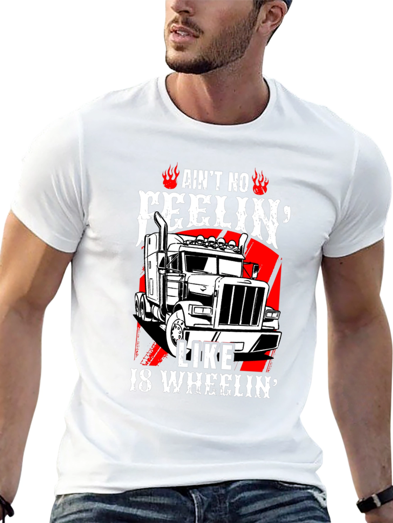 Trucker T-Shirt: Aint No Feelin Like 18 Wheelin