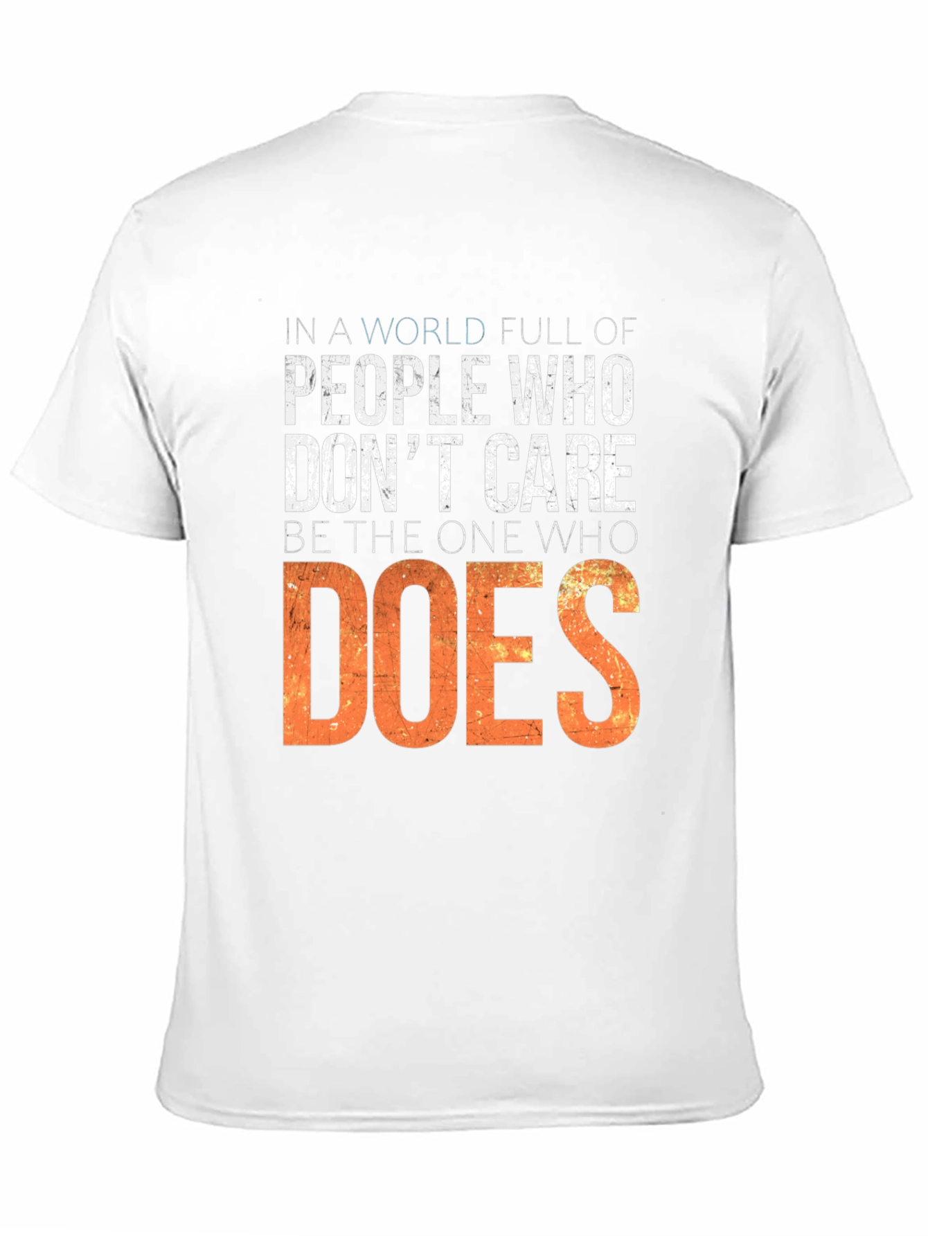 In a World Full of People T-Shirt