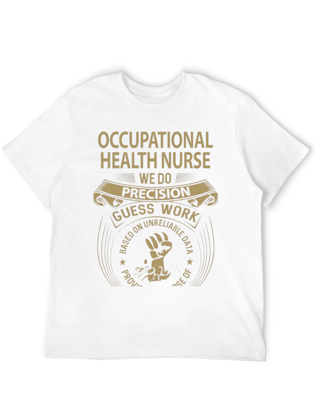 Occupational Health Nurse Precision T-Shirt
