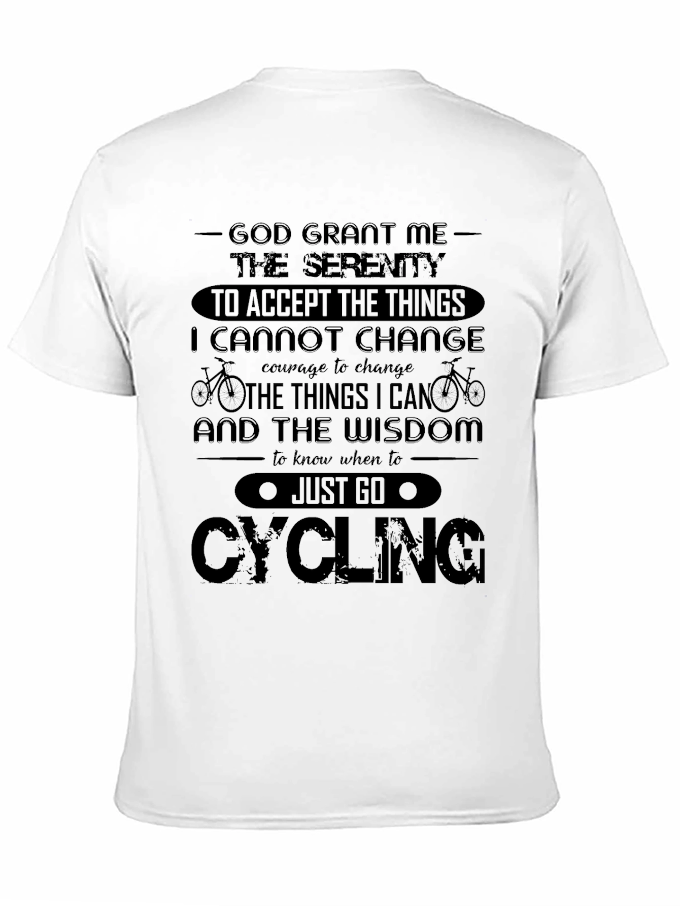God Grant Me Serenity Cycling T-Shirt
