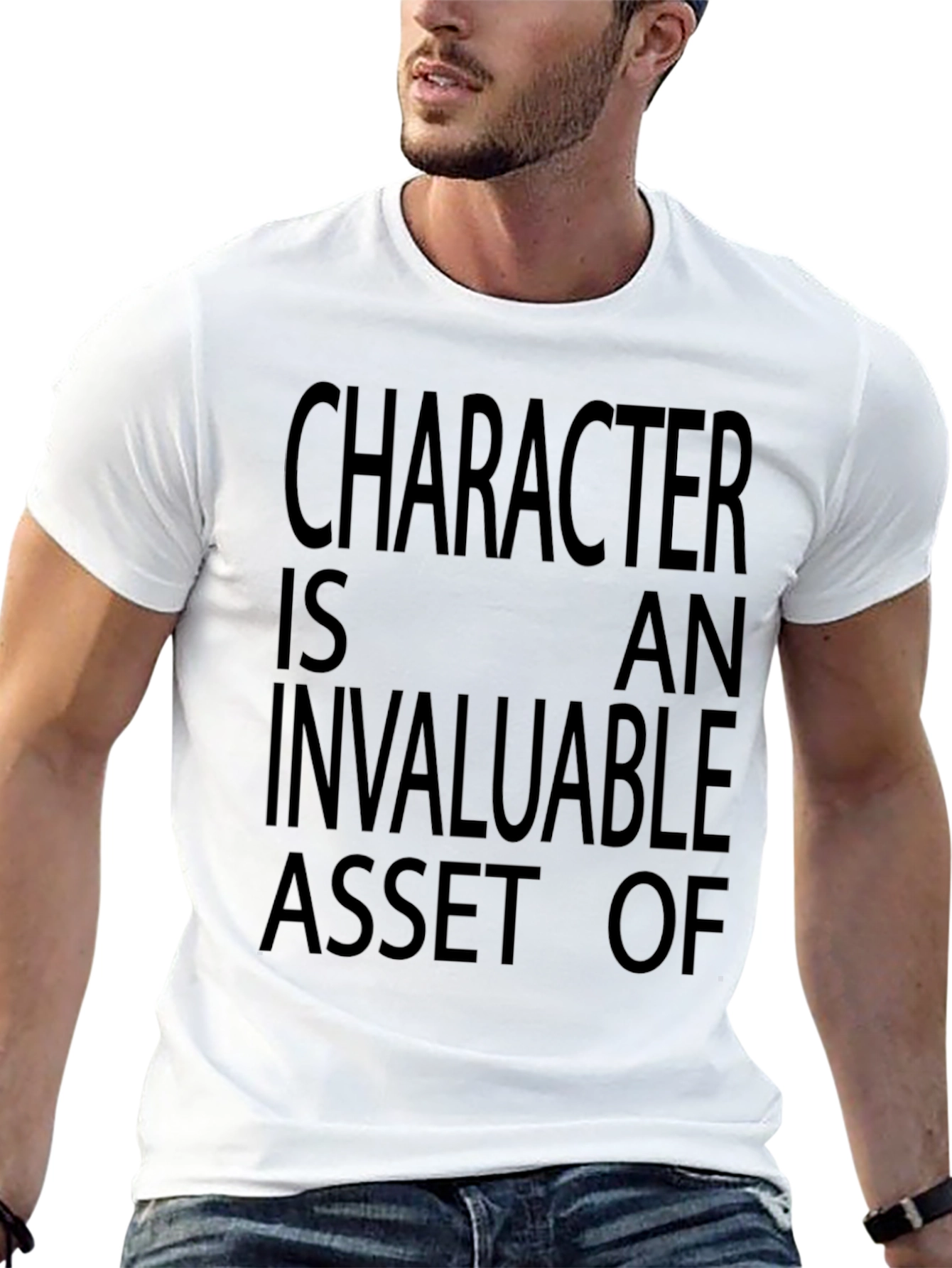 Character is An Invaluable Asset of Black T-Shirt
