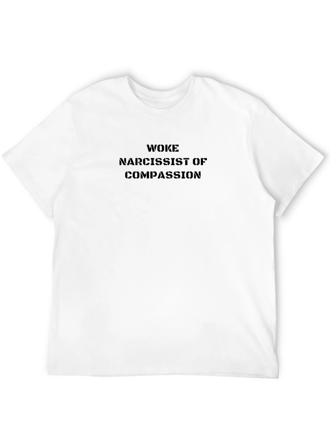 Woke Narcissist of Compassion Black T-Shirt