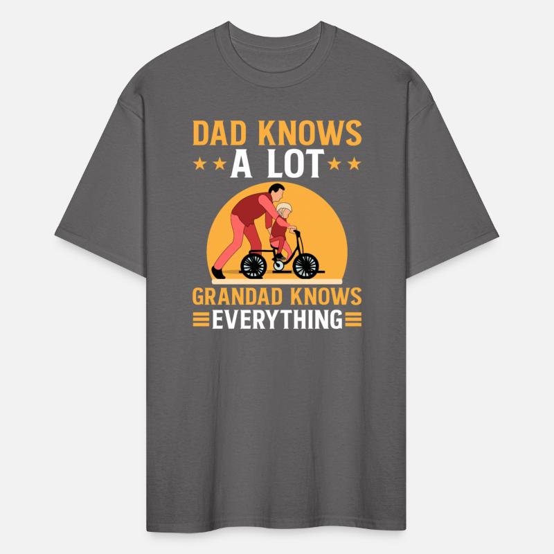DAD KNOWS A LOT GRANDAD KNOWS EVERYTHING