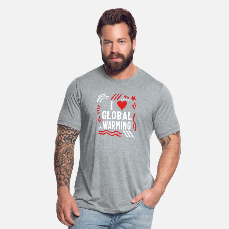 Earth Shirt, I Love Global Warming Funny Tee,