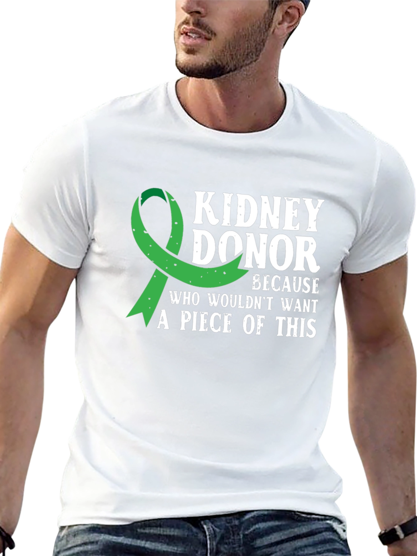 Kidney Donor T-Shirt: A Piece of This!