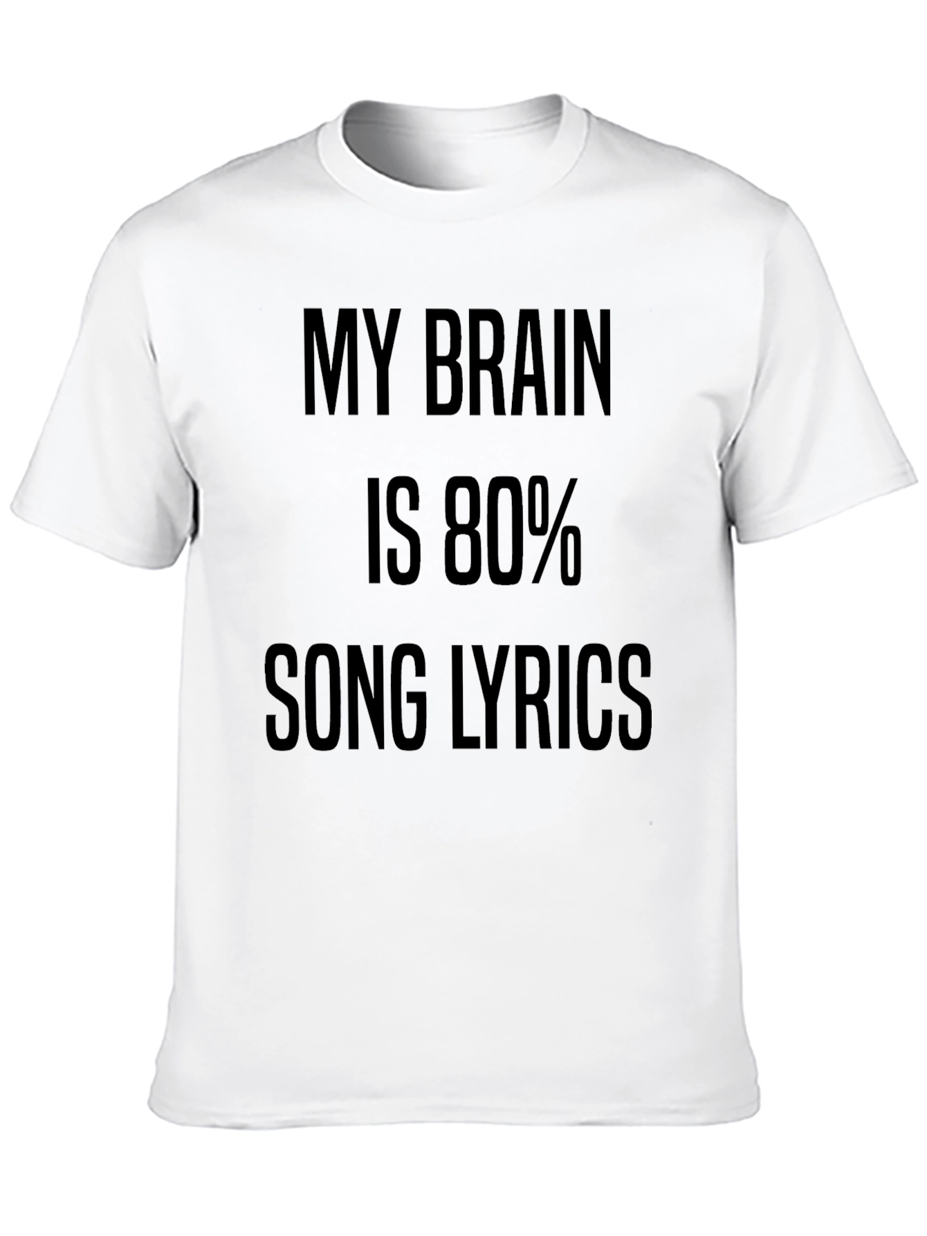 My Brain is 80% Song Lyrics Black T-Shirt