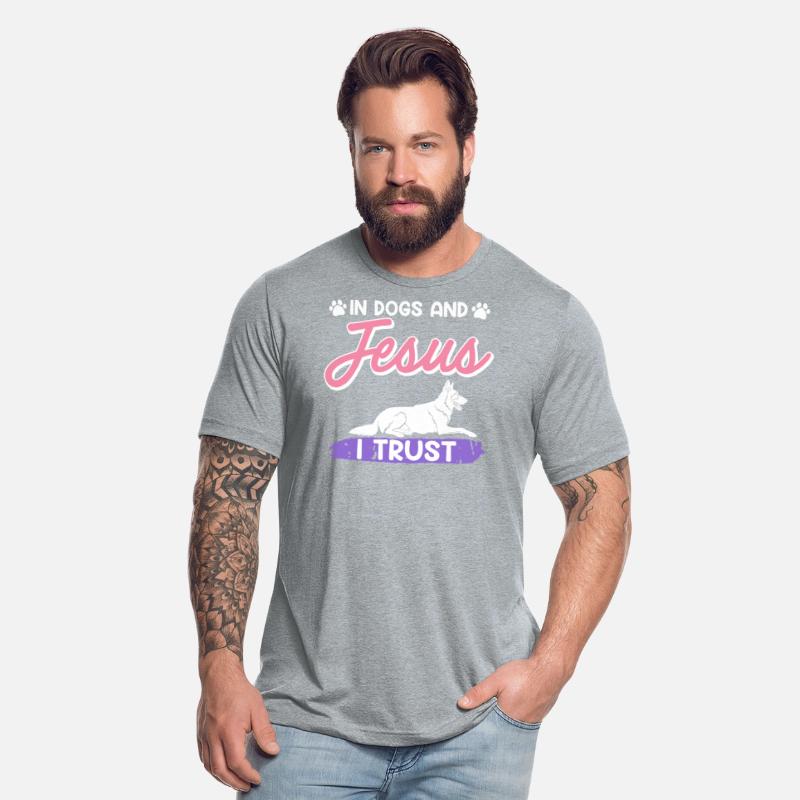 German Shepherd IN DOGS AND JESUS I TRUST