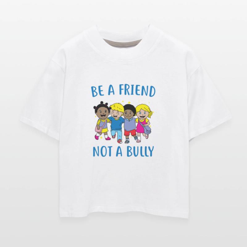 (Gift) Be a Friend Not a Bully