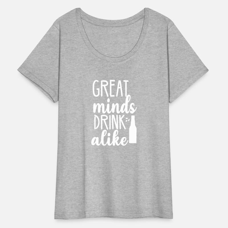 great minds drink alike
