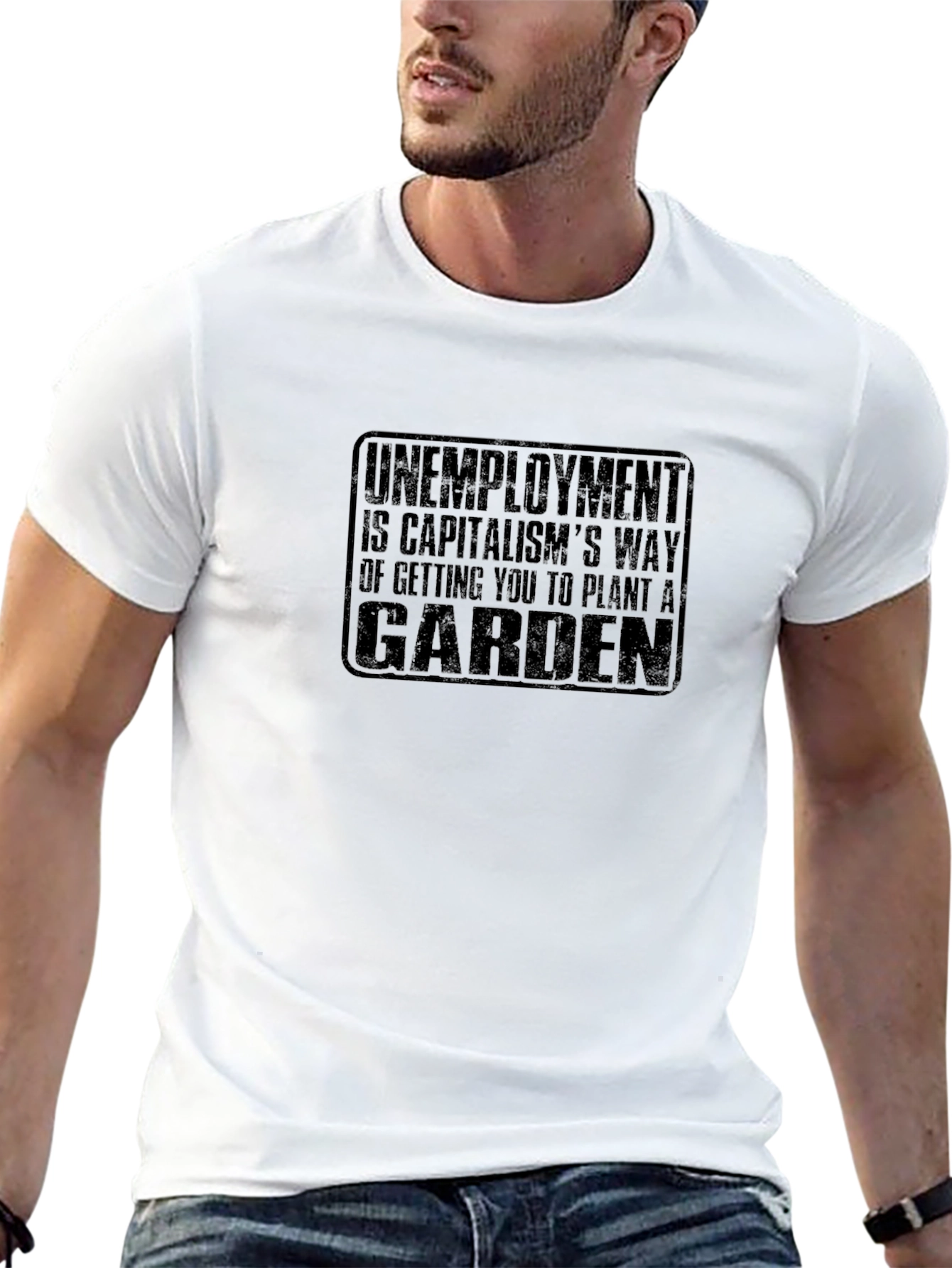Unemployment Garden T-Shirt