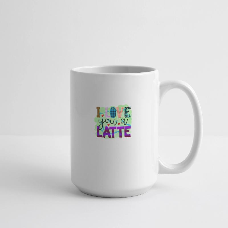 I Love You A Latte
