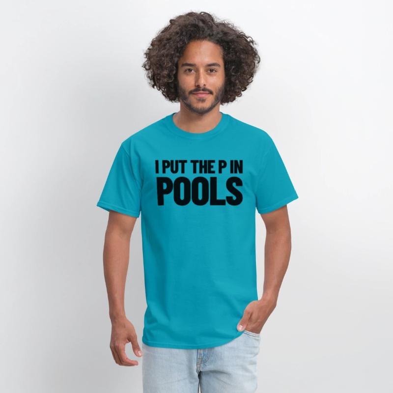 I Put The P In Pools Swimming Humor I Pee In Pools