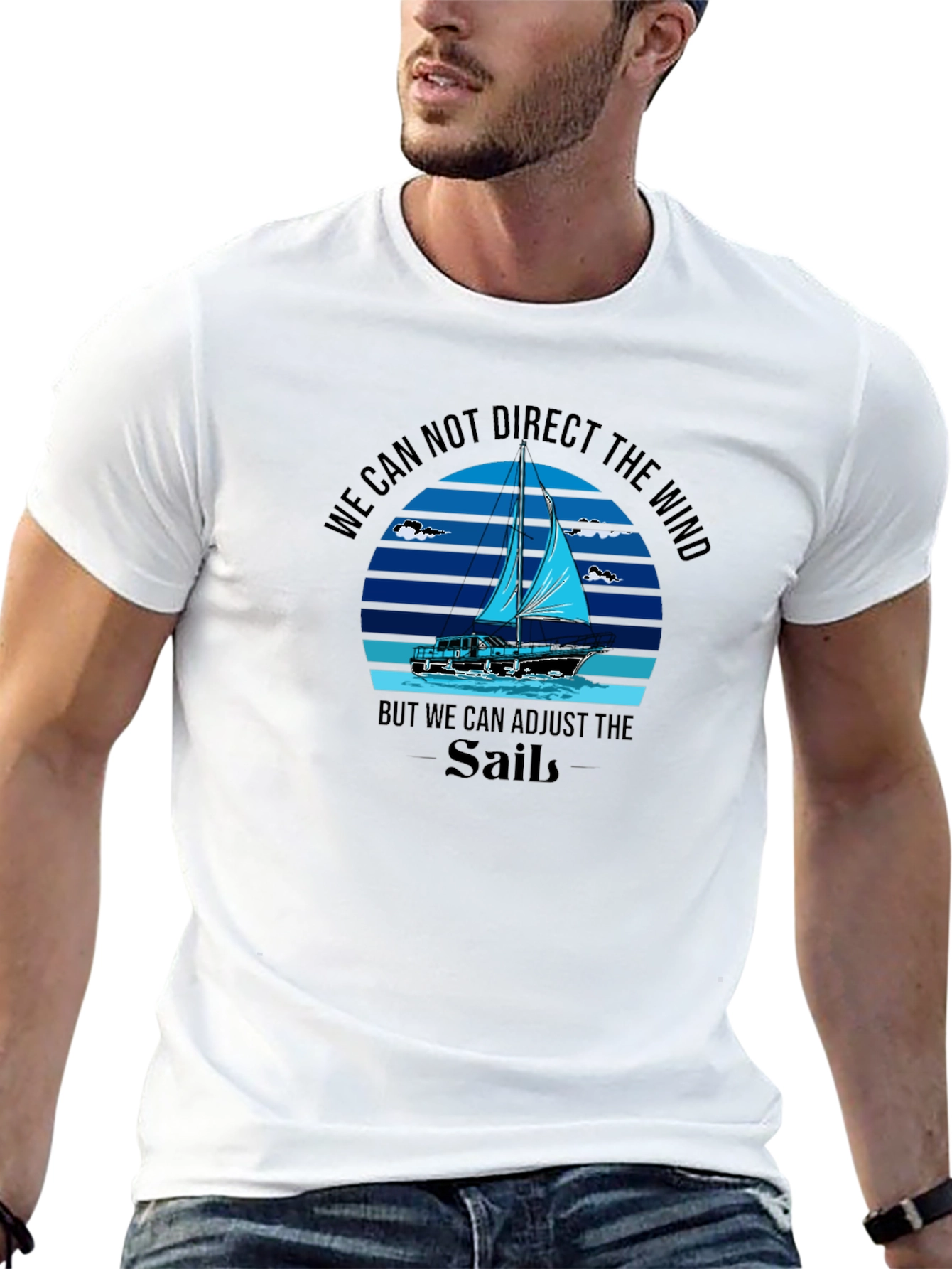 Sailing T-Shirt: Adjust the Sails