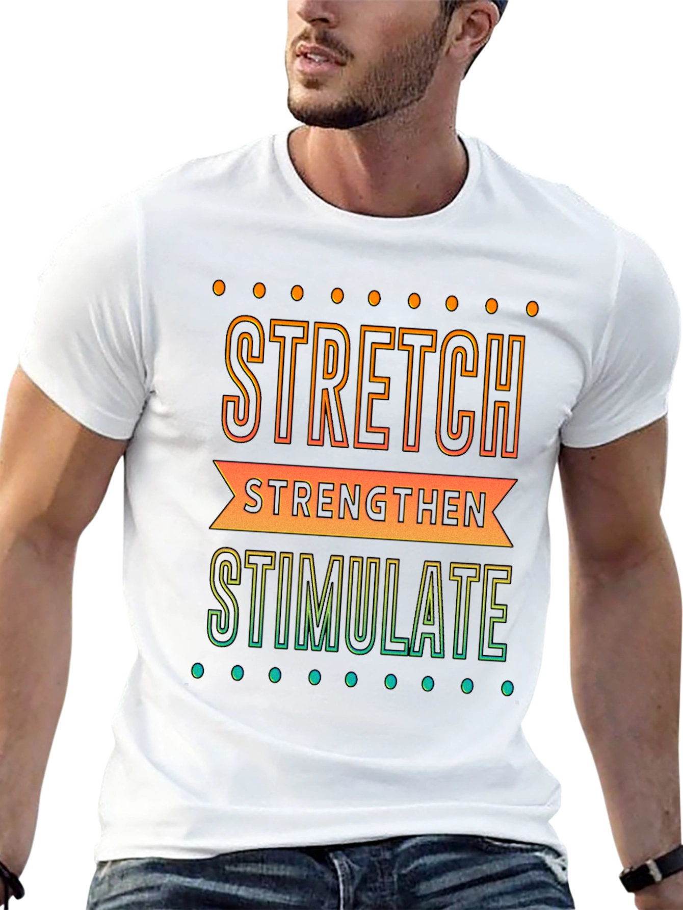 Stretch Strengthen Stimulate Graphic Tee