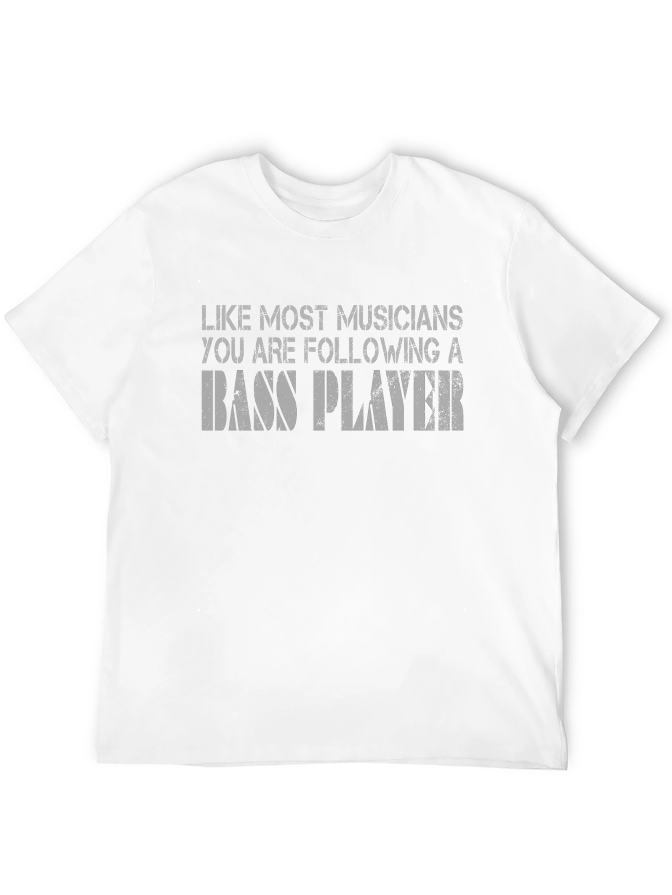 Bass Player Musician T-Shirt