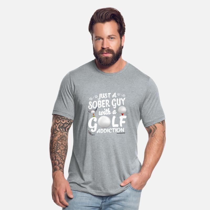 Just A Sober Guy With A Golf Addiction Funny