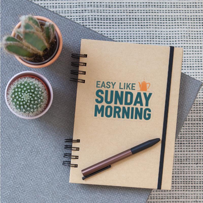 Lazy Sunday Morning