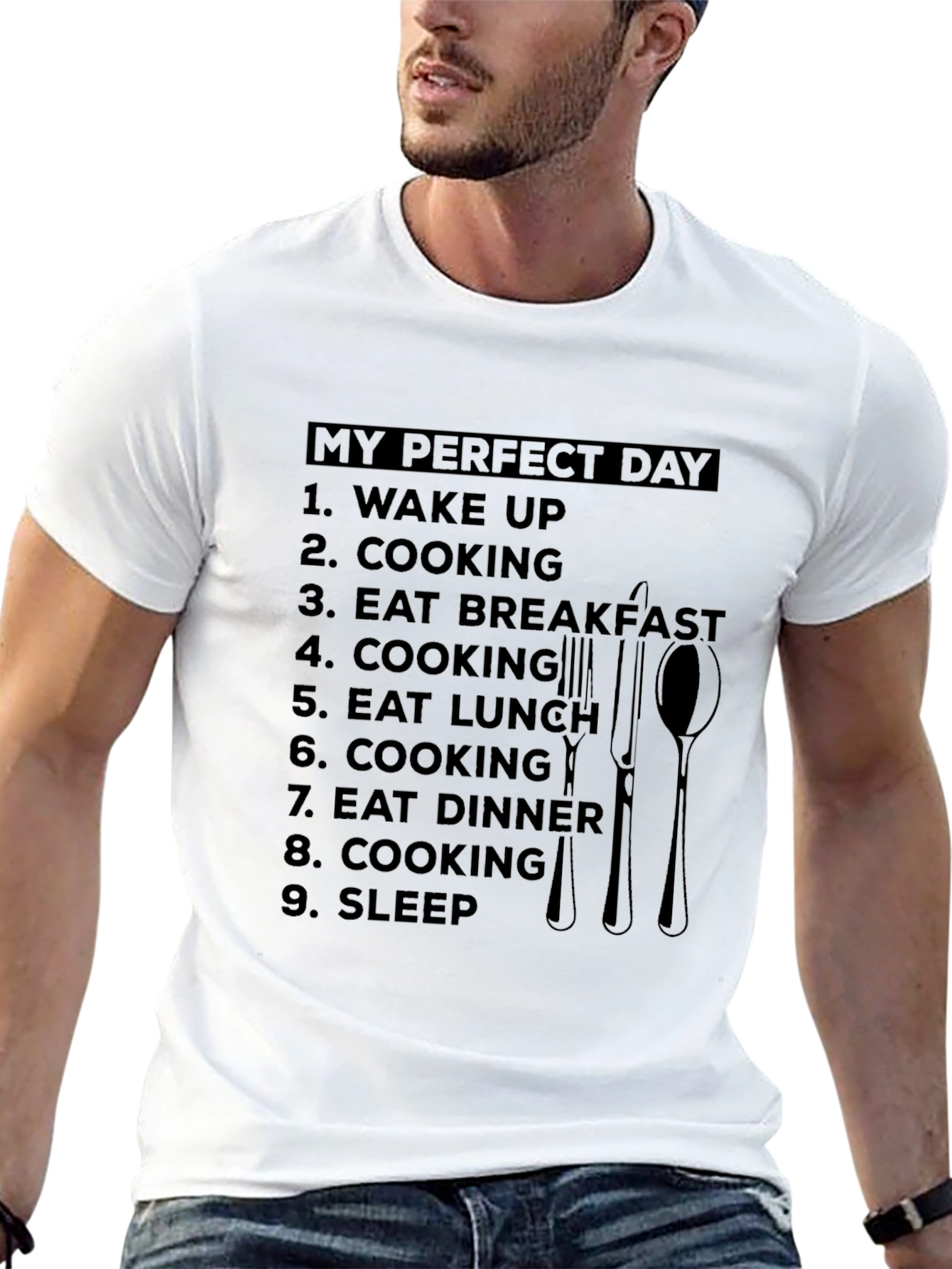 My Perfect Day Cooking T-Shirt