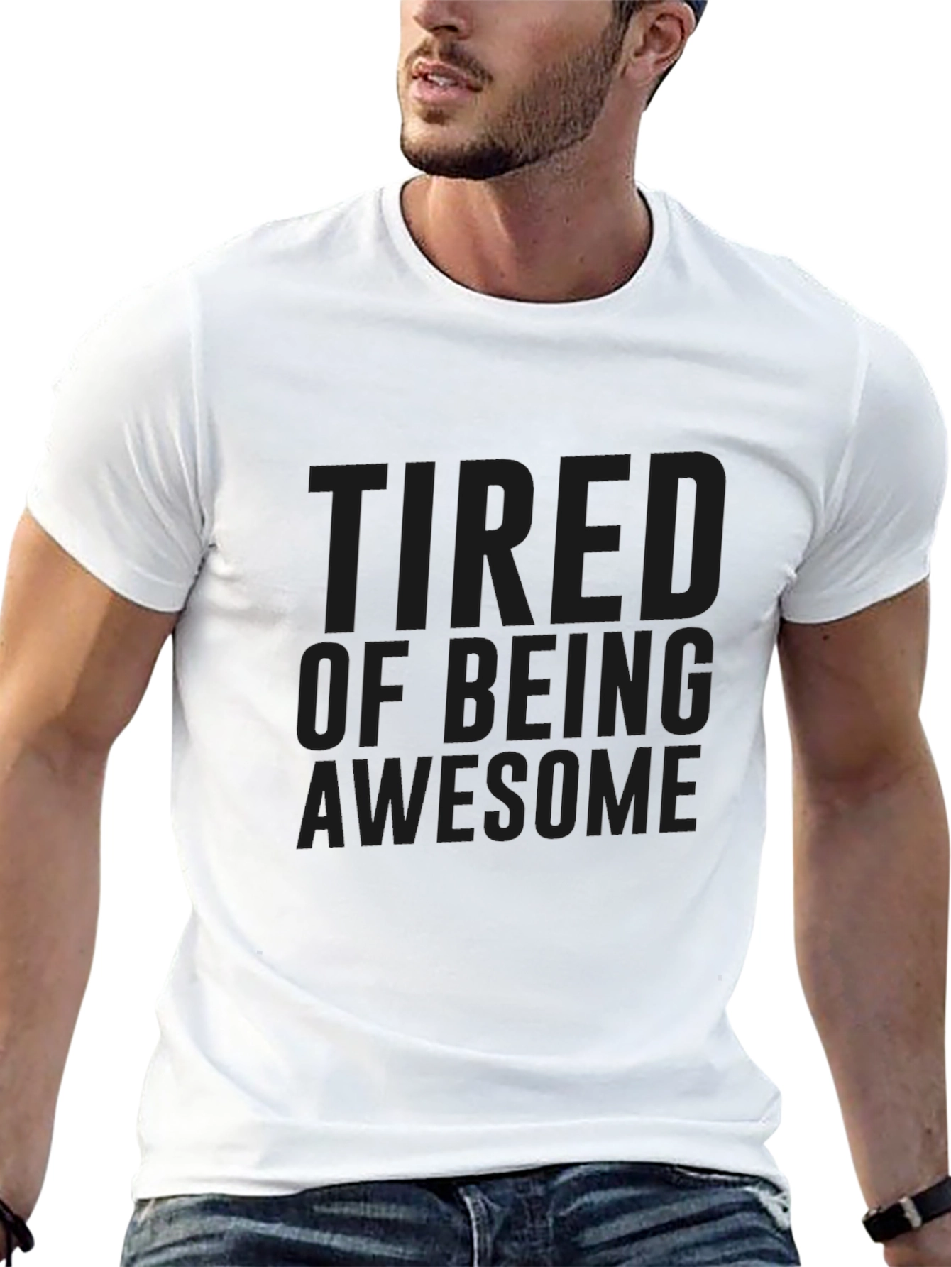 Tired of Being Awesome Black T-Shirt
