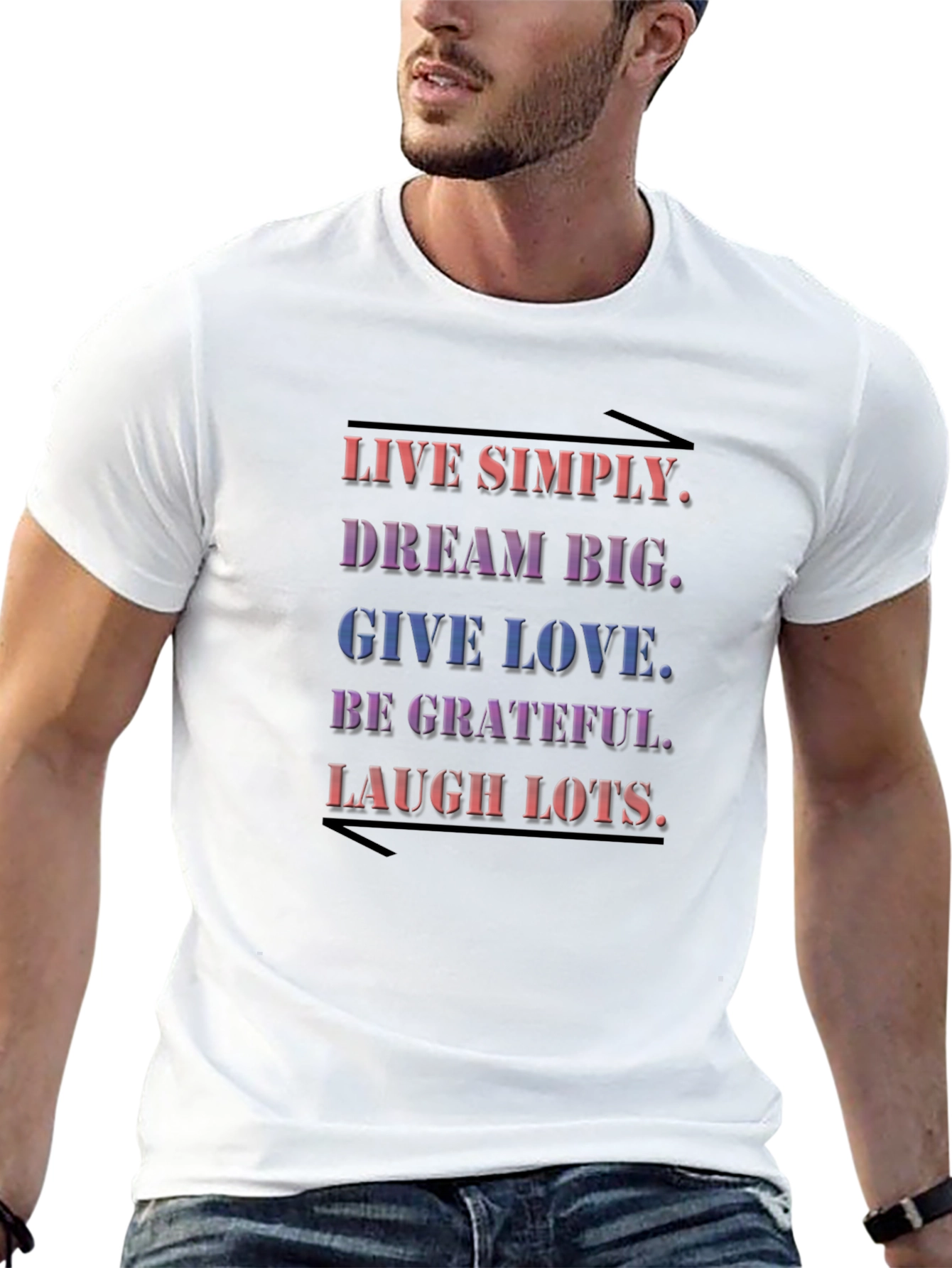 Inspirational Black T-Shirt: Live Dream Love Laugh