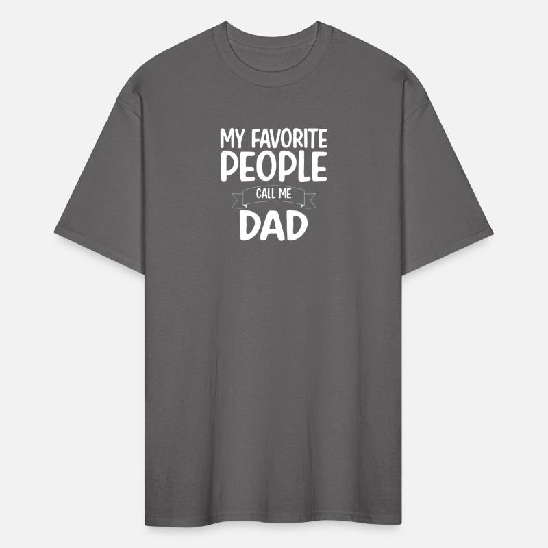 My Favorite People Call Me Dad