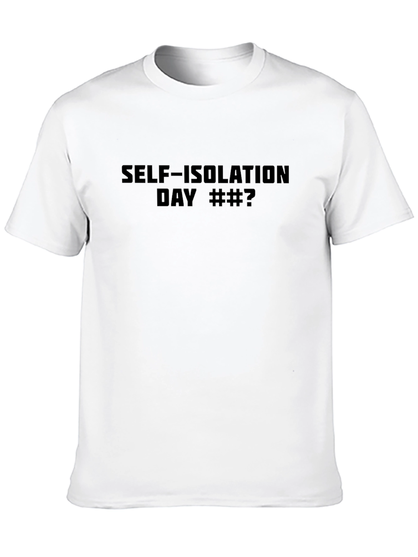 Self-Isolation Day Graphic Tee - Black Cotton T-Shirt