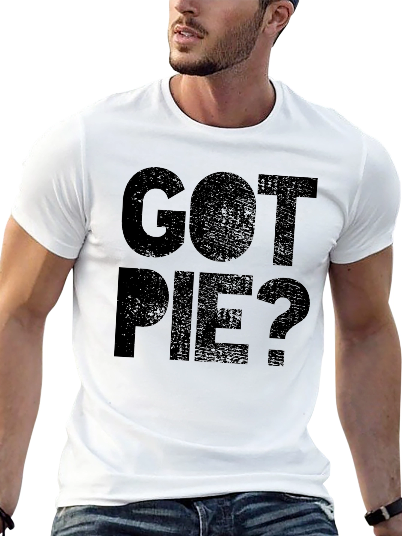 Got Pie? Funny Graphic Novelty T-Shirt