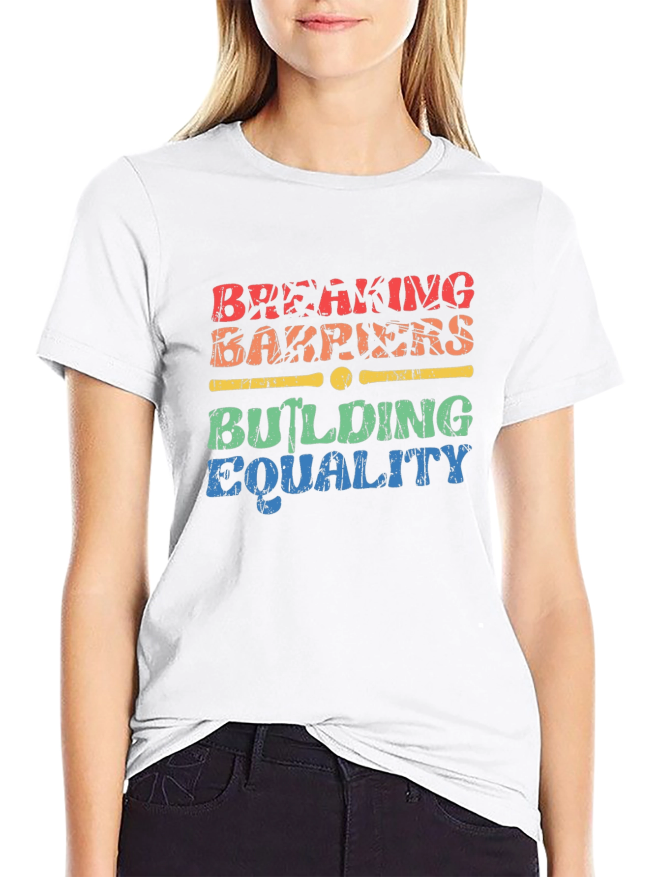 Equality T-Shirt: Breaking Barriers Building Equality