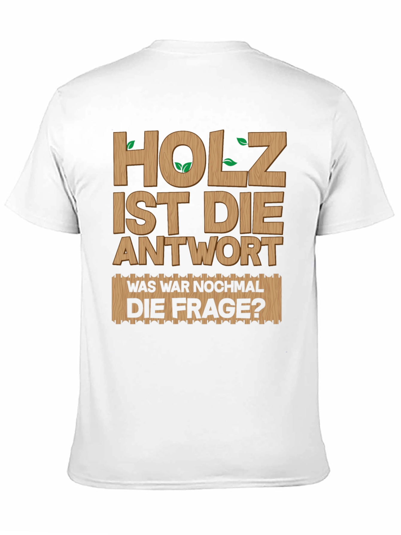 Holz Ist Die Antwort Mens Black Graphic Tee
