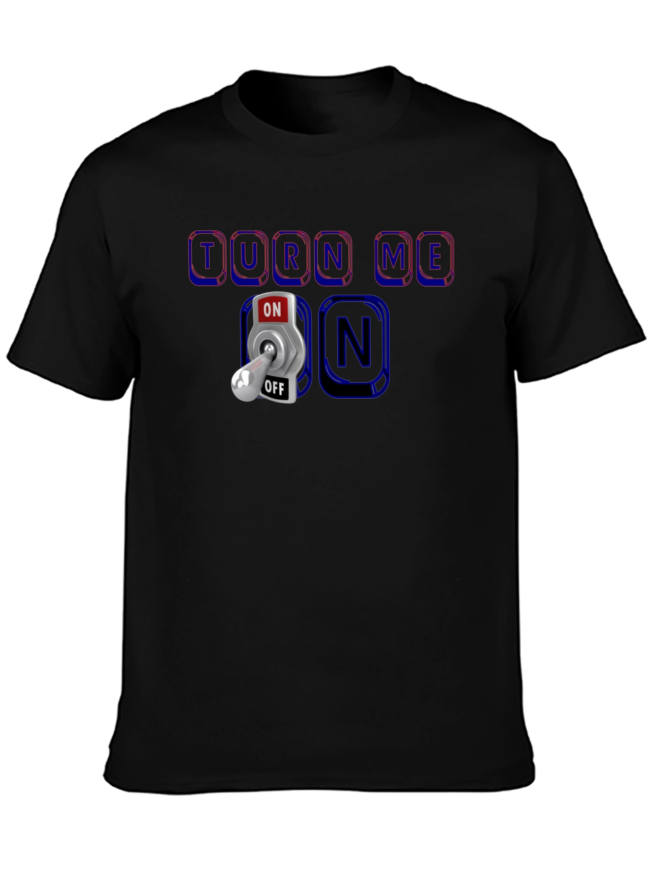 Turn Me On T-Shirt - Humorous Graphic Tee