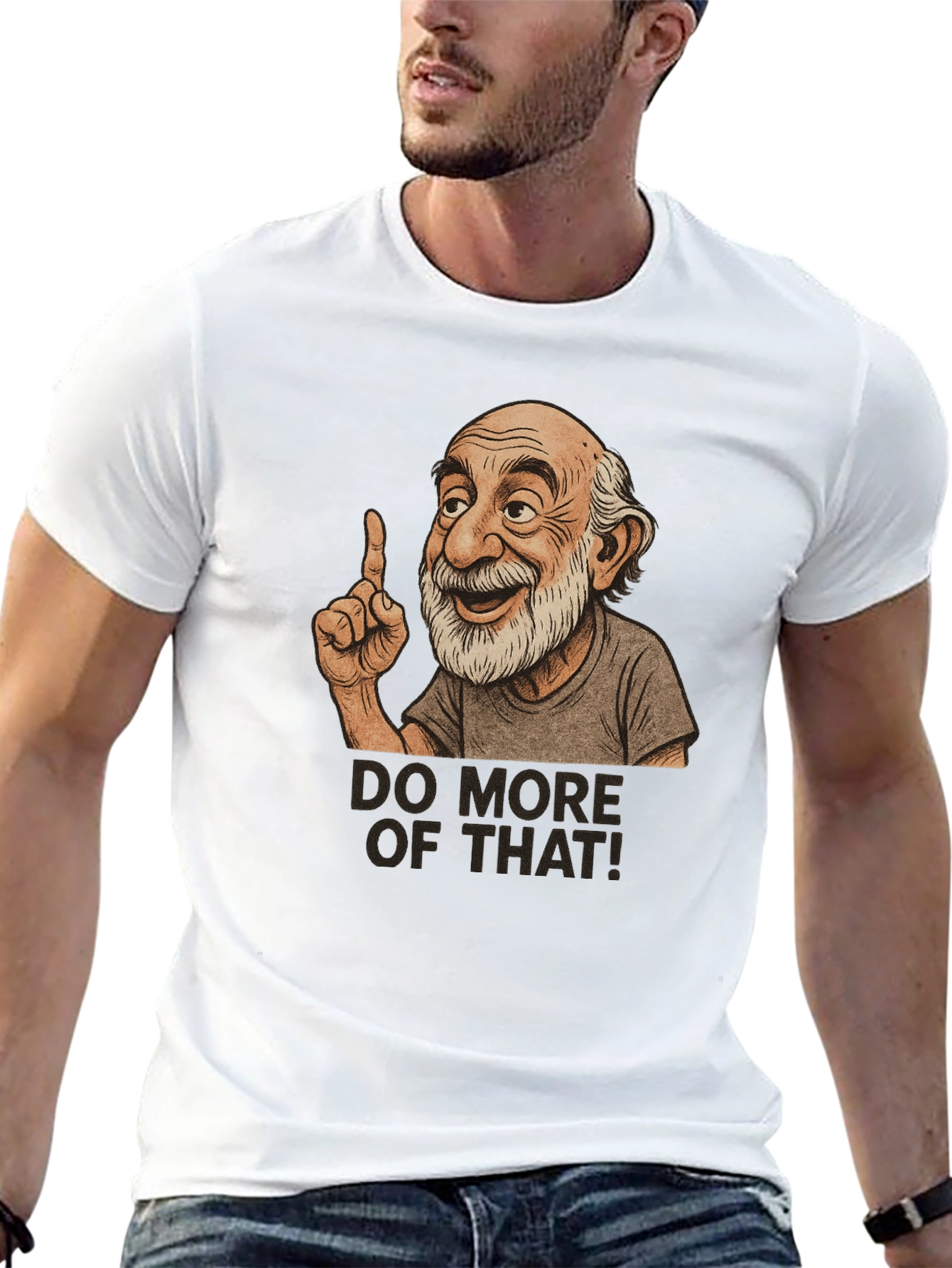 Do More Of That! Graphic T-Shirt
