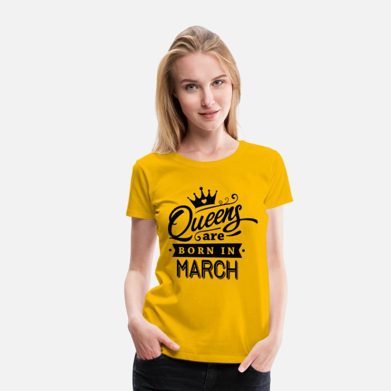 Queens Are Born In March