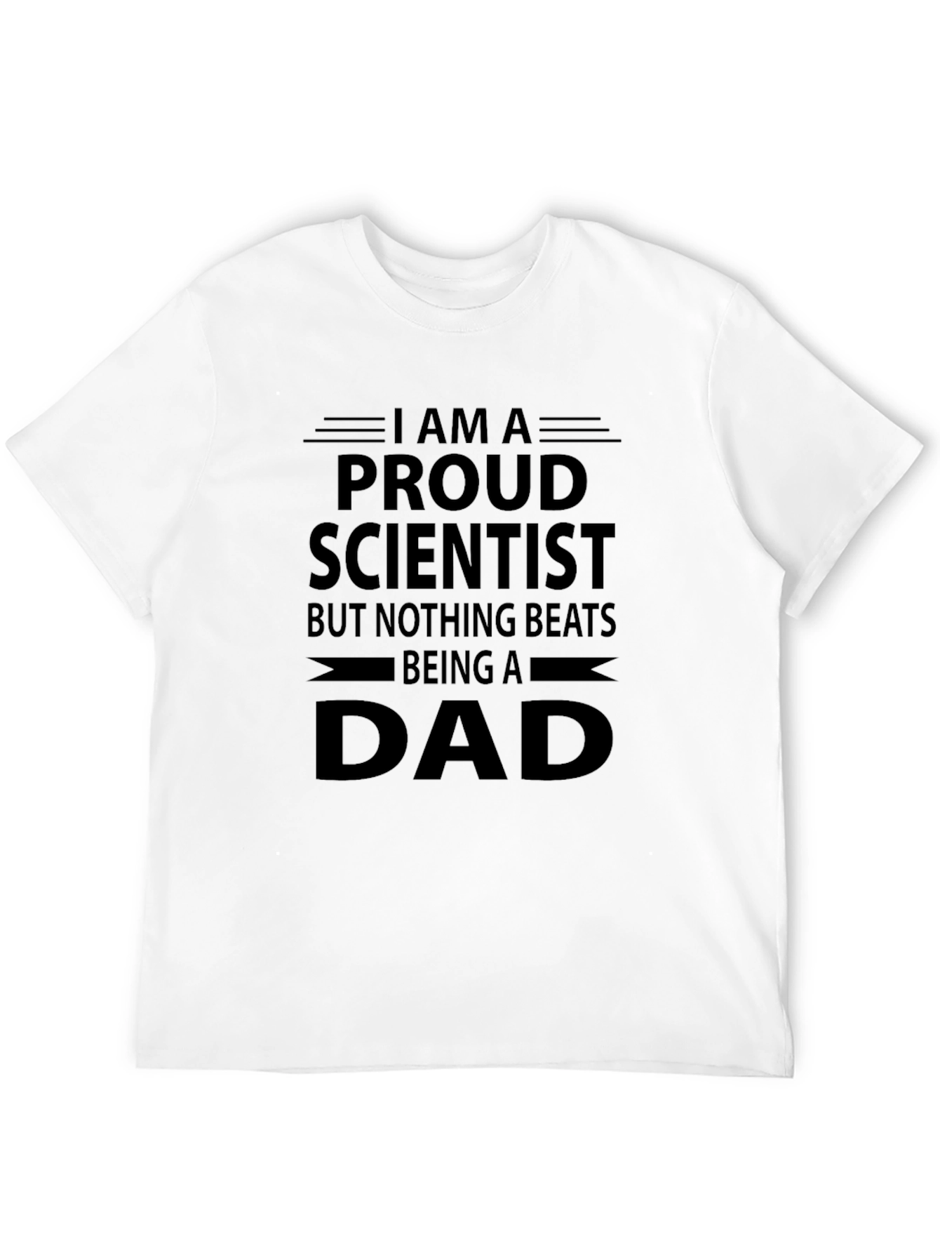 Proud Scientist Dad T-Shirt