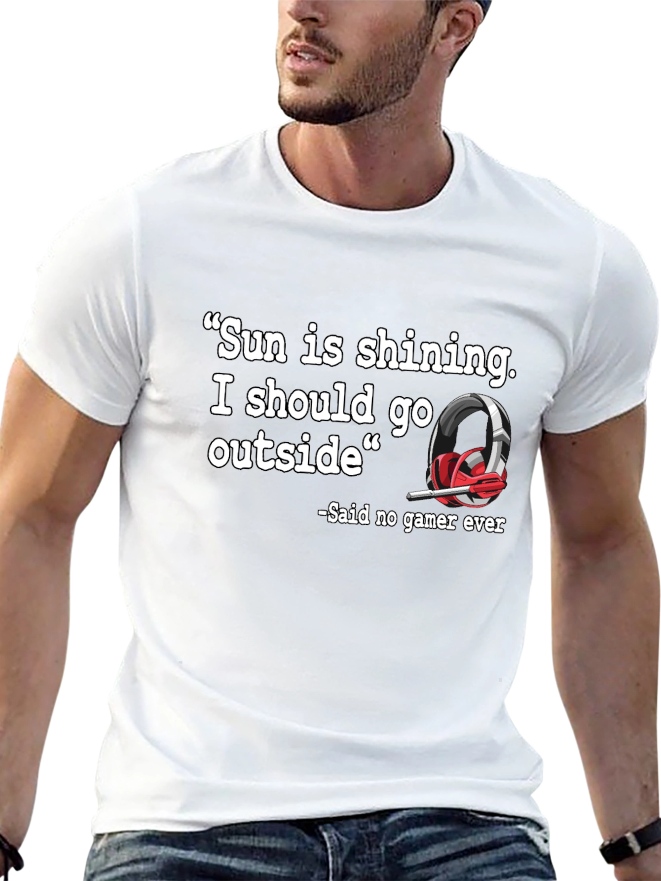 Funny Gamer T-Shirt - Sun is Shining