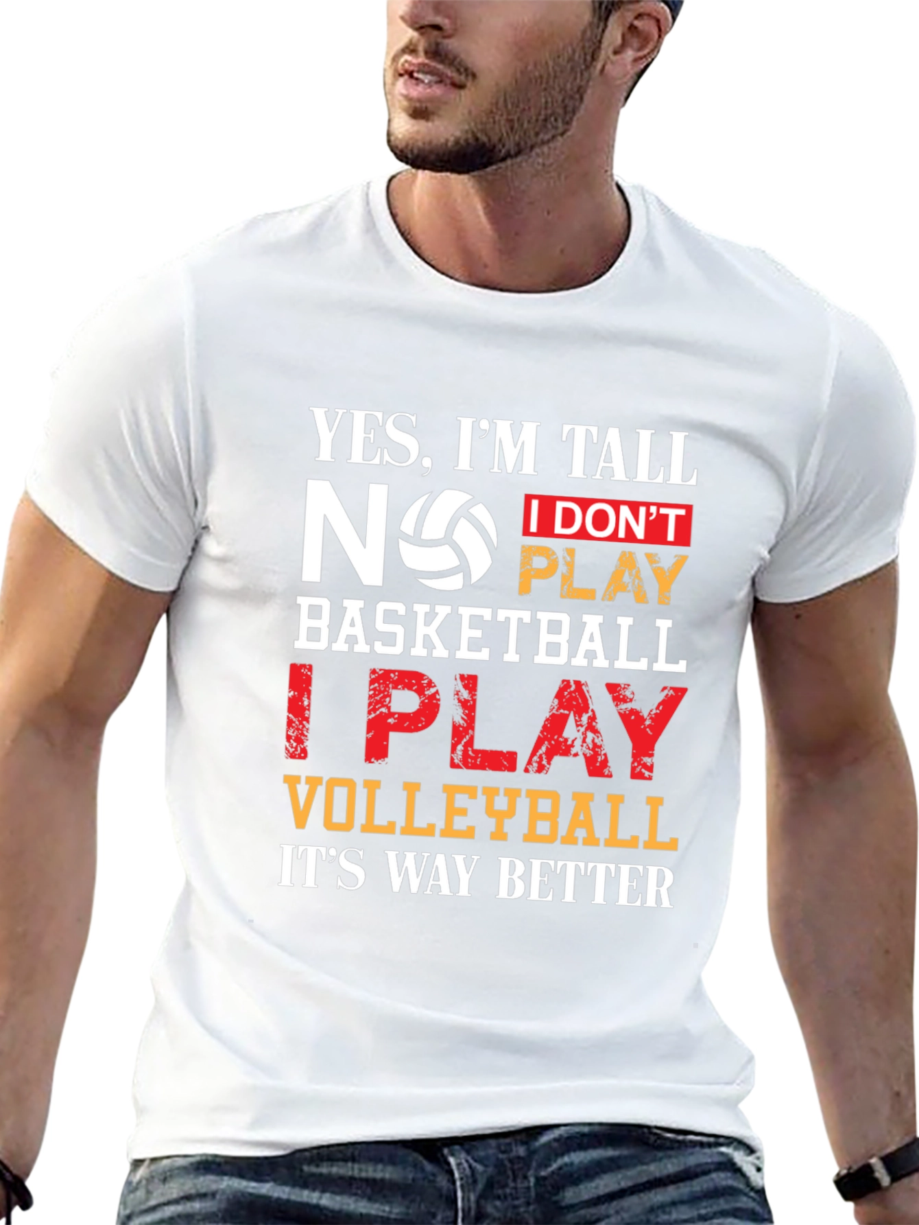 Volleyball T-Shirt: Yes Im Tall I Play Volleyball