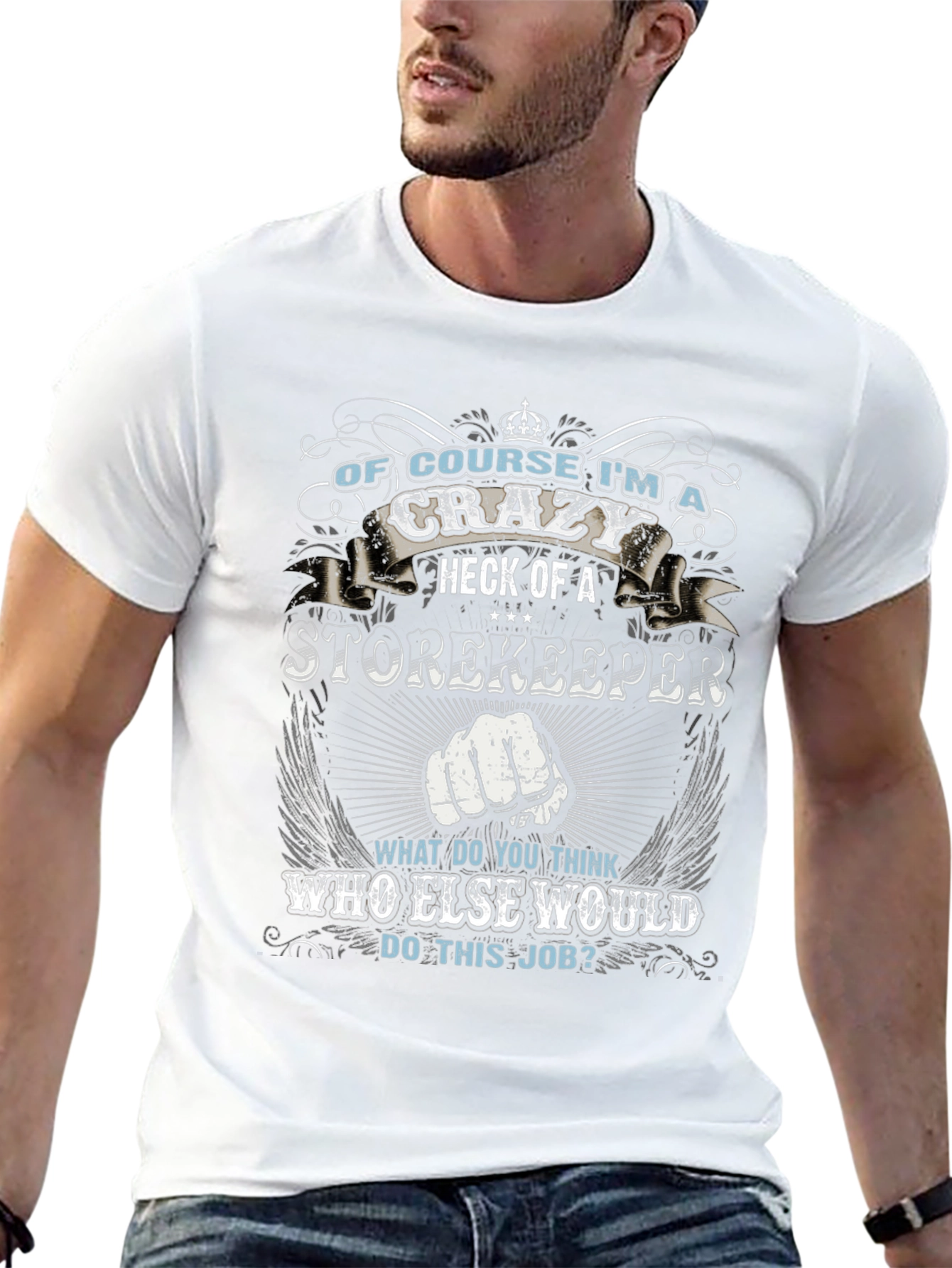 Crazy Storekeeper Graphic T-Shirt