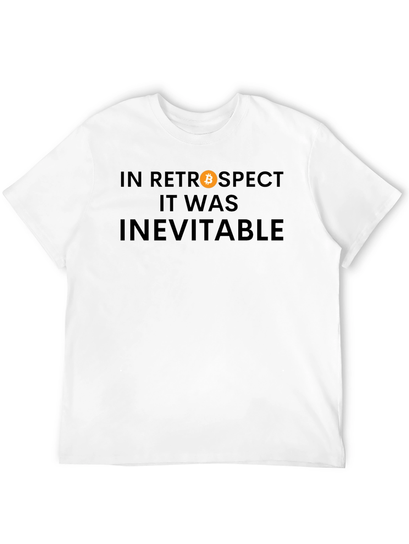 Bitcoin Retrospect T-Shirt - Crypto Inevitable Tee