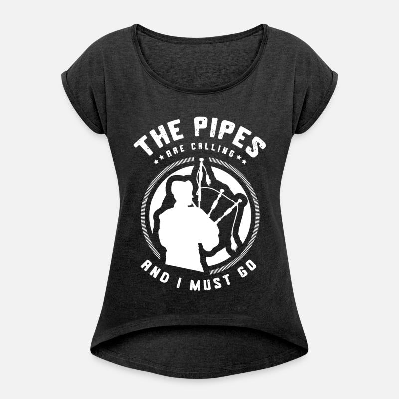 The Pipes Are Calling And I Must Go Piper Bagpipes