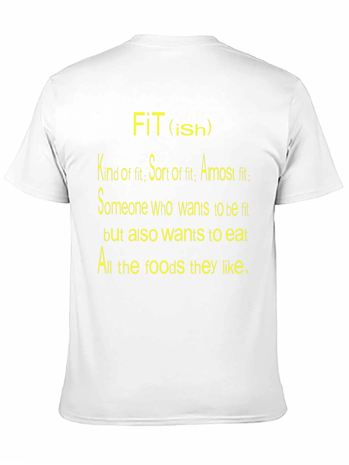Funny Fit(ish) Graphic T-Shirt