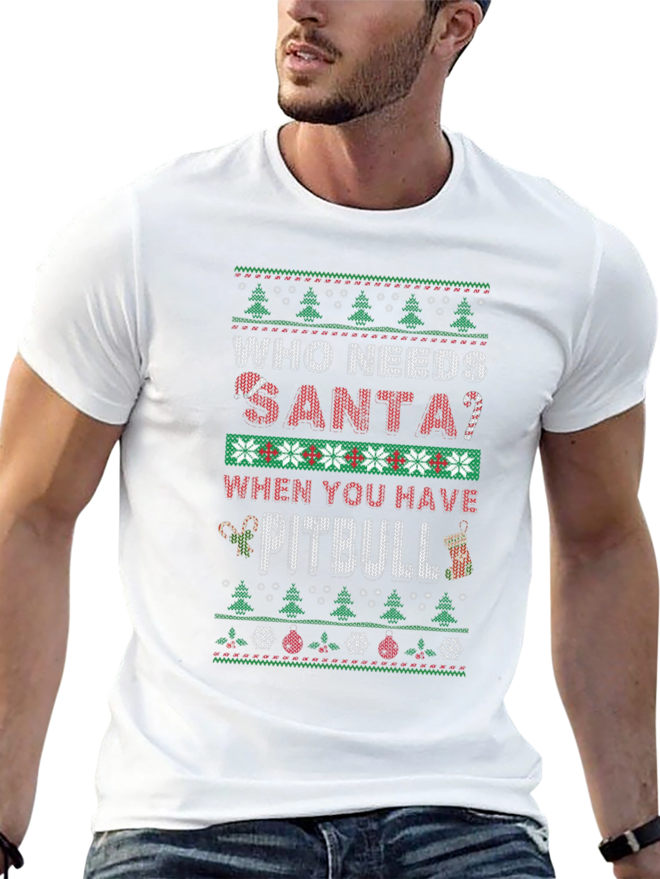 Who Needs Santa Pitbull Christmas Sweater T-Shirt