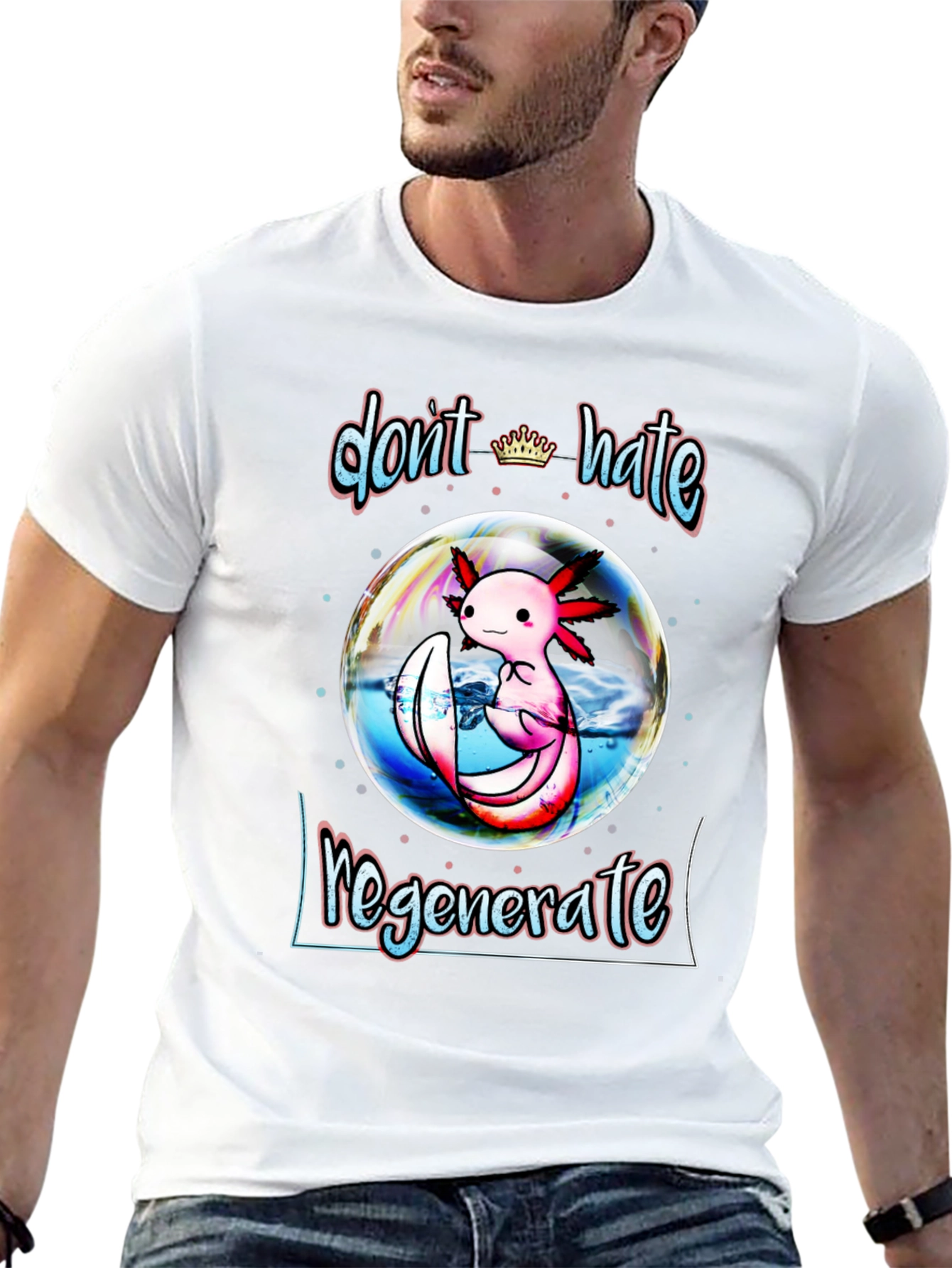 Dont Hate Regenerate Axolotl Black T-Shirt