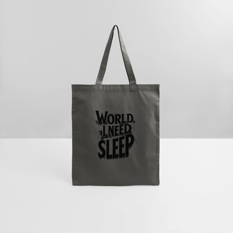 World, I Need Sleep Funny Typography Design
