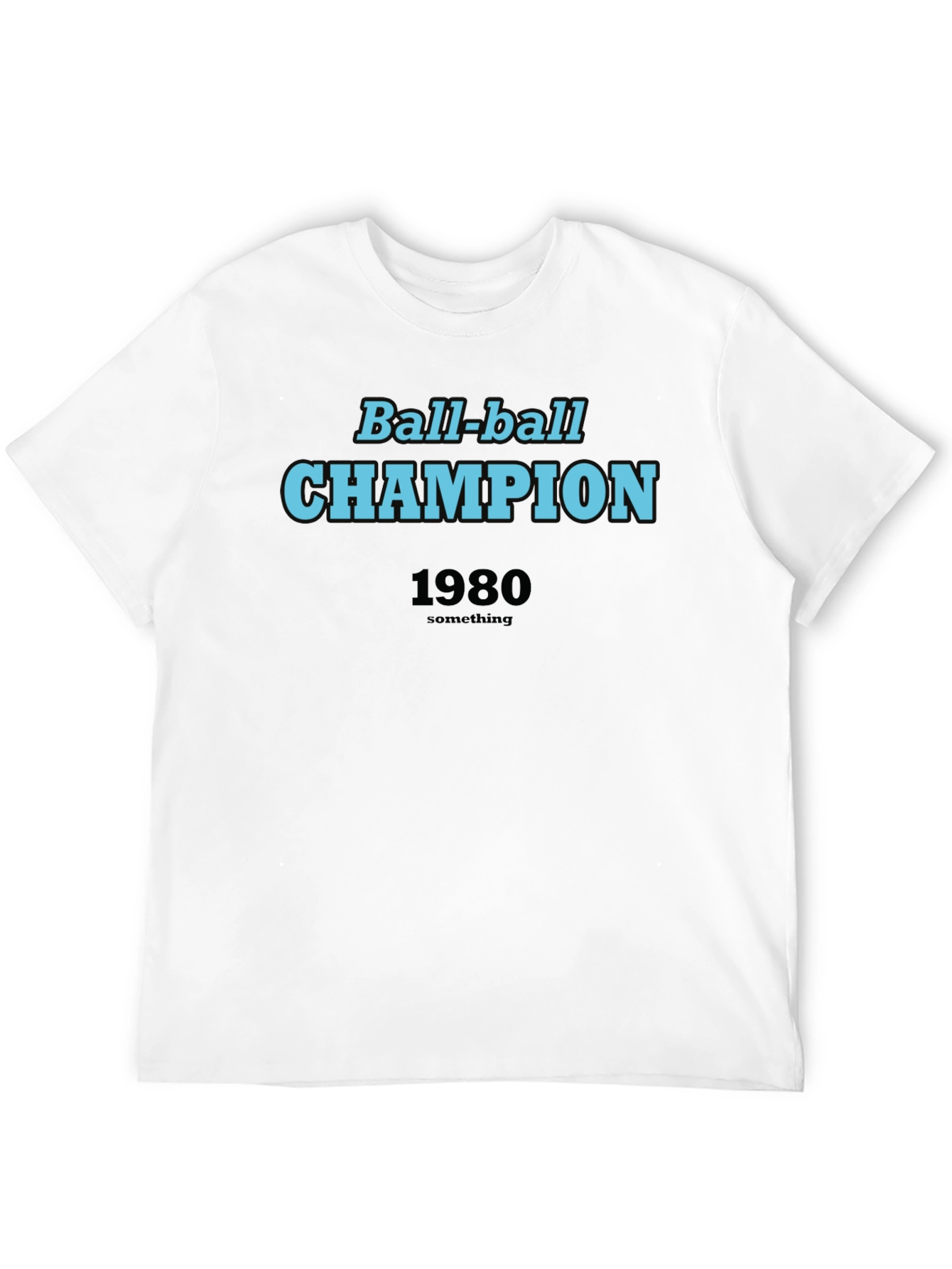Ball-ball Champion 1980 T-Shirt