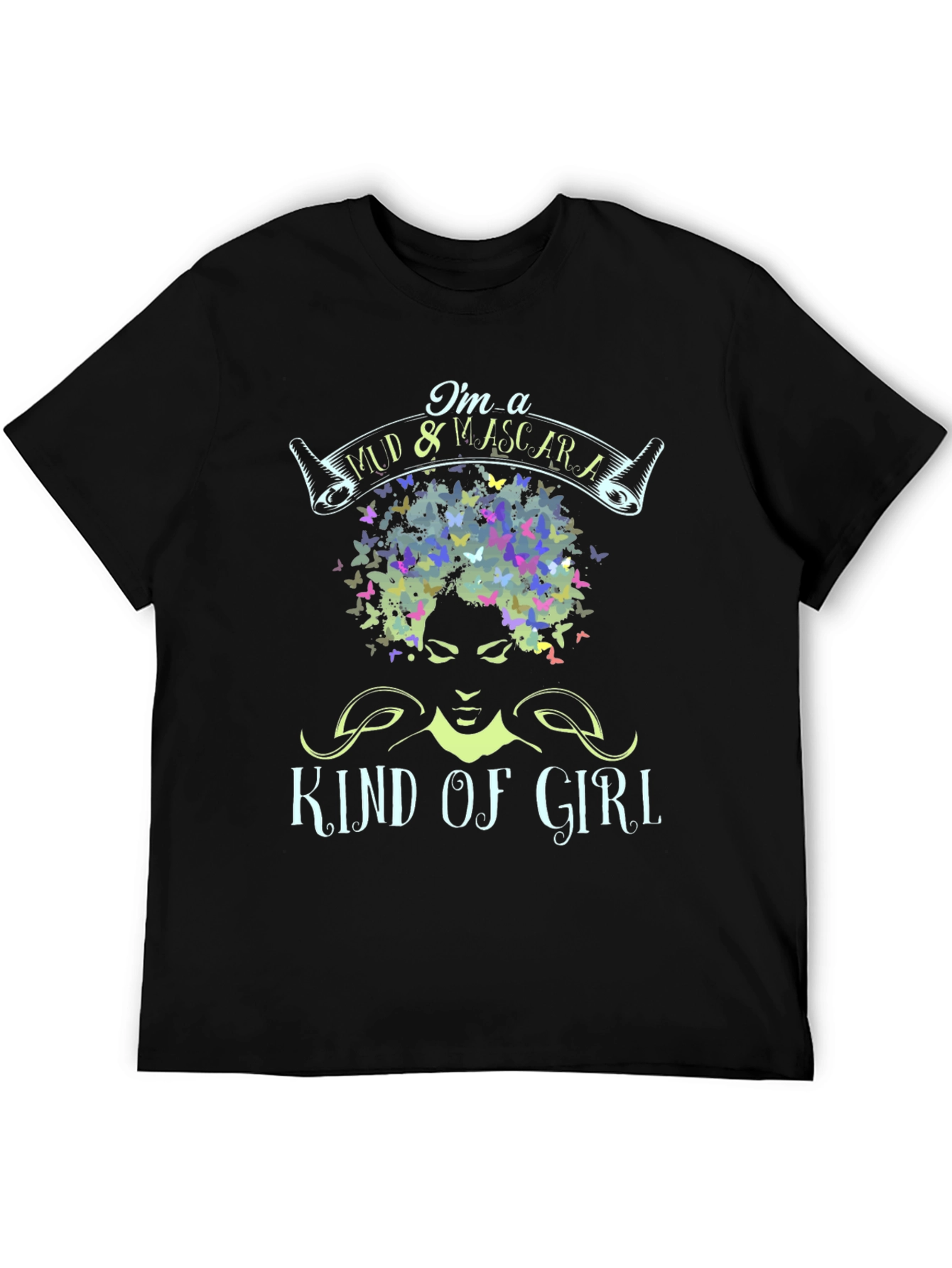 Mud & Mascara Kind of Girl Tee